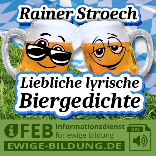 Biergedichte von Rainer Stroech als Hörbuch kostenlos herunterladen