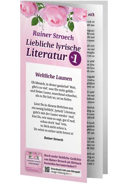 Liebliche lyrische Literatur Nr. 1 von Rainer Stroech kostenlos bestellen