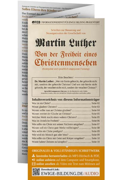 Von Martin Luther die Broschüre von der Freiheit eines Christenmenschen als sprachlich angepasste Version
